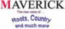 Maverick - The new voice of Roots, Country and much more Maverick - The new voice of Roots, Country and much more